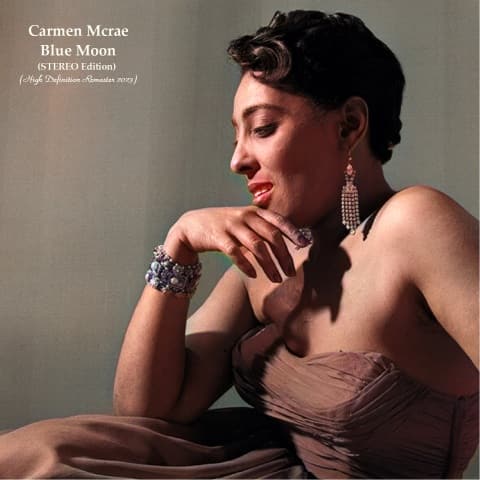 [爵士音乐82期] 卡门·麦克雷 Carmen McRae - Greatest Hits 精选：爵士乐的“诗人歌手”